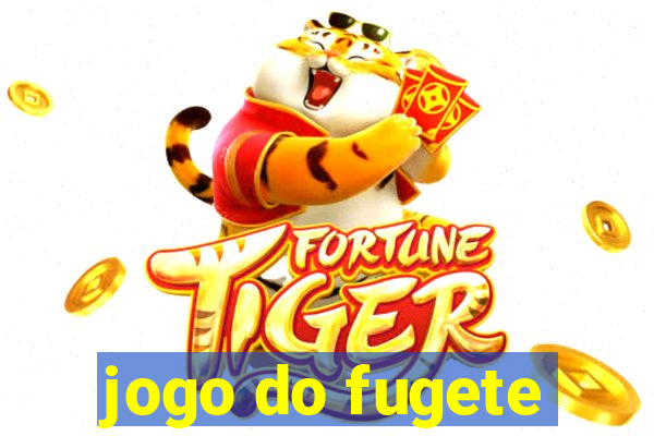 jogo do fugete